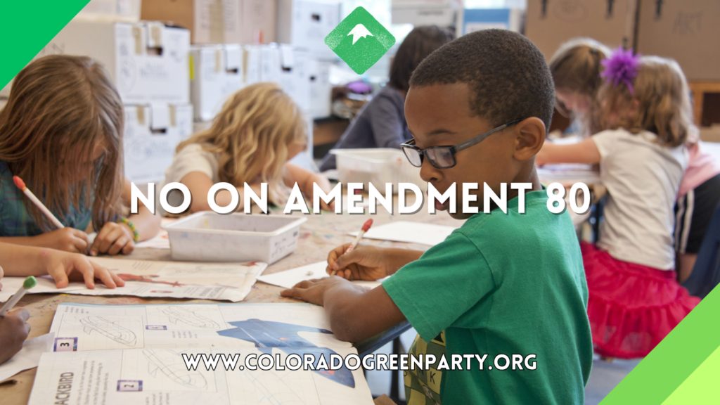 GPCO Against Amendment 80: The Perils of “School Choice”